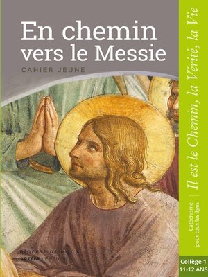 cover image of En chemin vers le Messie--Jeune--collège 1